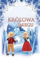 KRÓLOWA ŚNIEGU